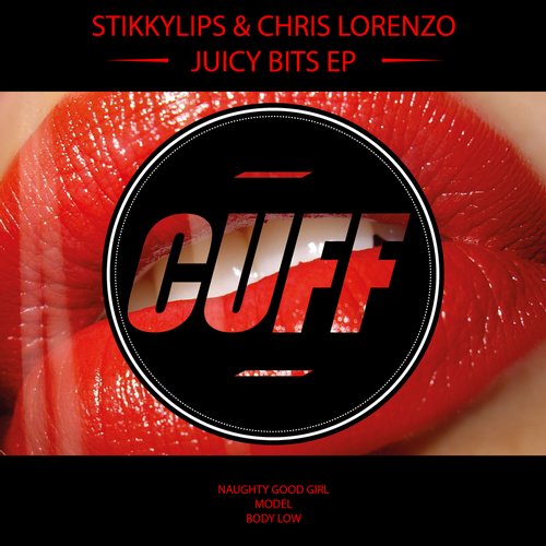 image cover: Stikkylips & Chris Lorenzo - Juicy Bits EP