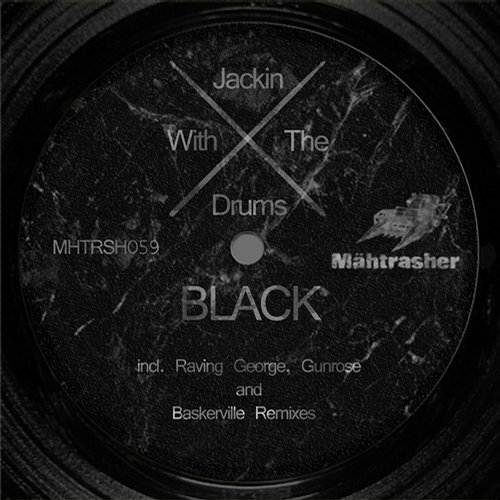 image cover: Jackin With The Drums - Black EP