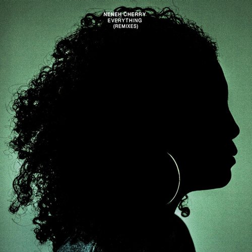 image cover: Neneh Cherry - Everything - Remixes [Smalltown Supersound]