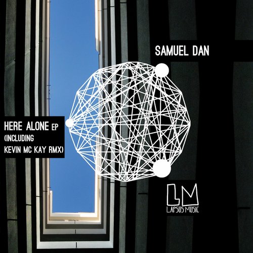 image cover: Samuel Dan - Here Alone EP
