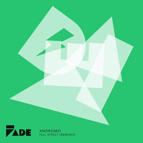 image cover: Andromo - Full Effect REMIXES