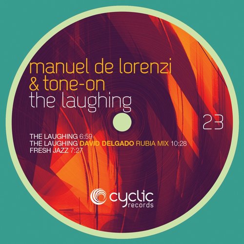 image cover: Manuel De Lorenzi, Tone-on - The Laughing