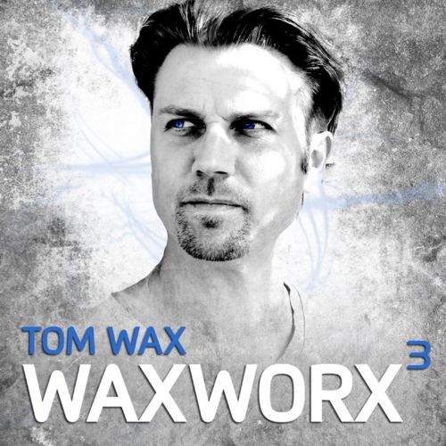image cover: Tom Wax - Waxworx 3