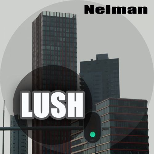 image cover: Nelman - Lush