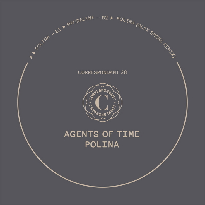 image cover: Agents Of Time - Polina [Correspondant]