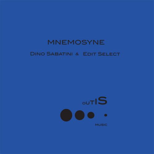 CS2496396 02A BIG Dino Sabatini & Edit Select – Mnemosyne