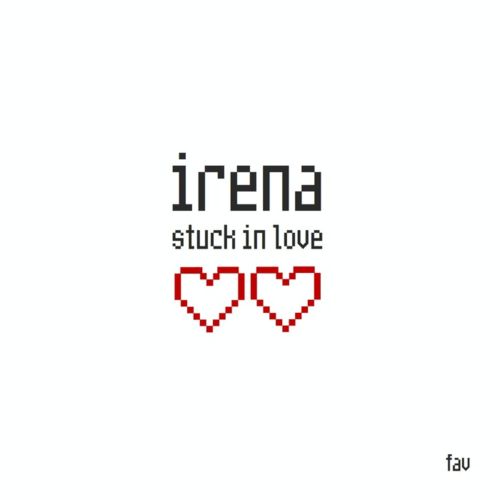 image cover: Irena - Stuck In Love +(Aki Bergen Remix)