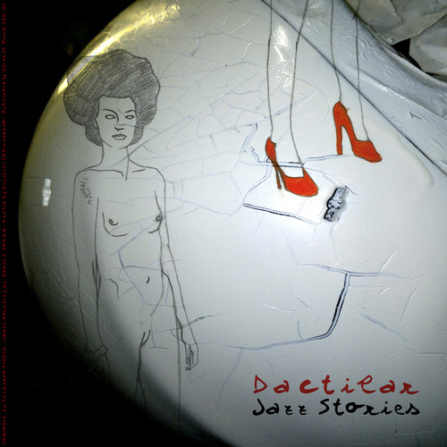 image cover: Dactilar - Jazz Stories [Apparel Music]