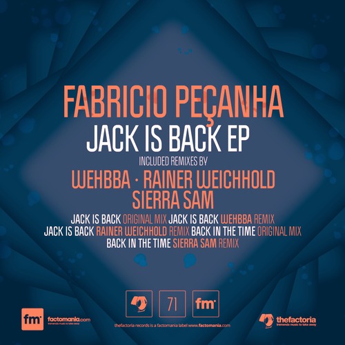 image cover: Fabricio Pecanha - Jack Is Back EP [The Factoria (Factomania)]
