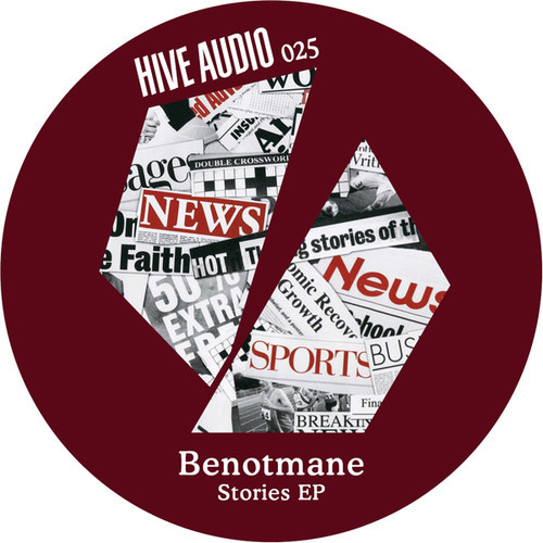 image cover: Benotmane - Stories EP (+Dapayk Remix) [Hive Audio]