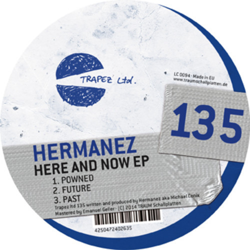 image cover: Hermanez - Here and Now EP [TRAPEZLTD135]