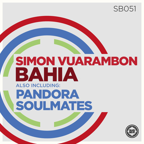artworks 000080617103 8vluuo Simon Vuarambon - Bahia [Sudbeat Music]