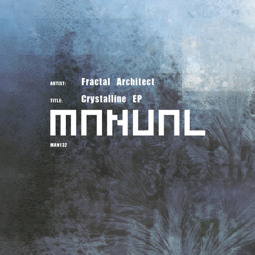 image cover: Fractal Architect - Crystalline EP