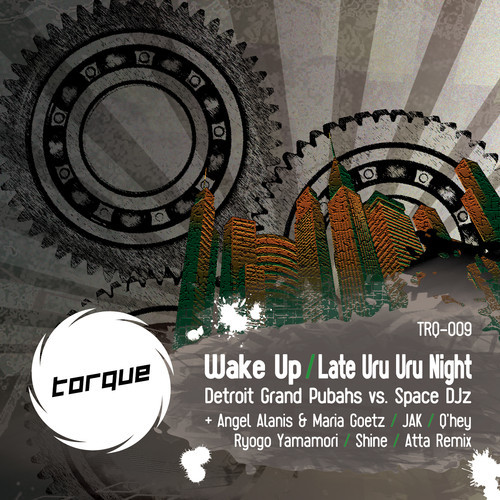 image cover: Detroit Grand Pubahs, Space DJz - Wake Up [Torque]