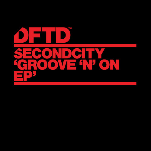 image cover: SecondCity - Groove 'N' On EP