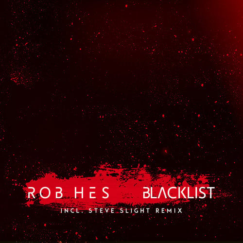 image cover: Rob Hes - Blacklist