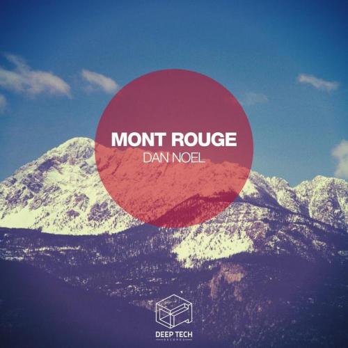 image cover: Dan Noel - Mont Rouge