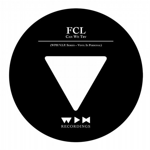 9536275 FCL - Can We Try +(Deetron Remix)