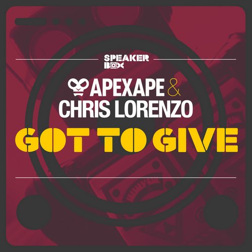 image cover: Apexape & Chris Lorenzo - Got To Give