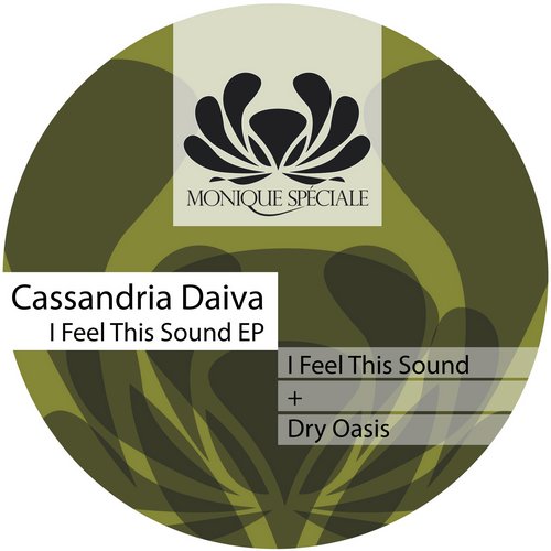 image cover: Cassandria Daiva - I Feel This Sound