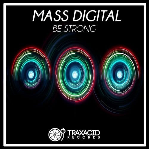 image cover: Mass Digital - Be Strong