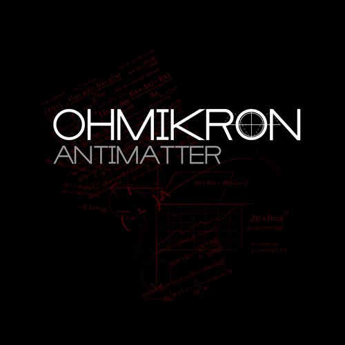 image cover: Ohmikron - Antimatter