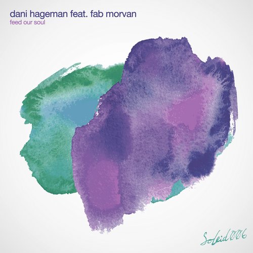 image cover: Dani Hageman - Feed Our Soul