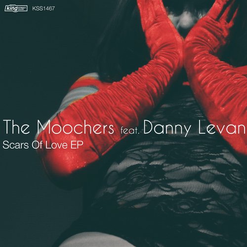 image cover: The Moochers Danny Levan - Scars Of Love EP [King Street Sounds]