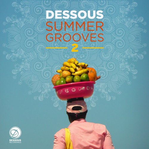 image cover: VA - Dessous Summer Grooves 2 [Dessous]