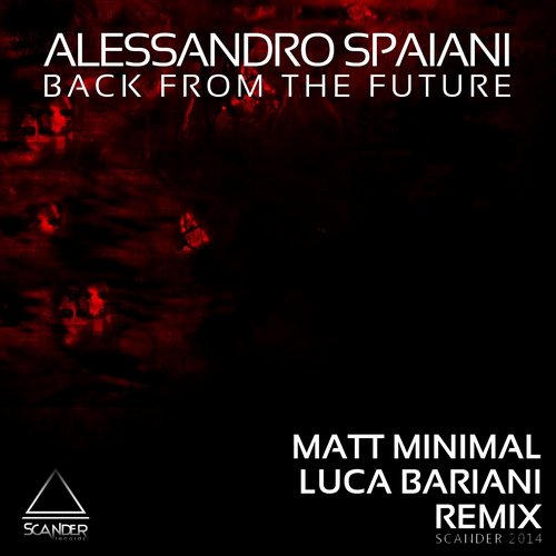 image cover: Alessandro Spaiani - Back From The Future [Scander Records]