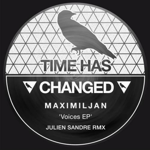 image cover: Maximiljan - Voices [Time Has Changed Records]