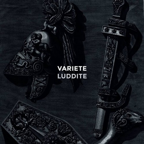 image cover: Variete - Luddite