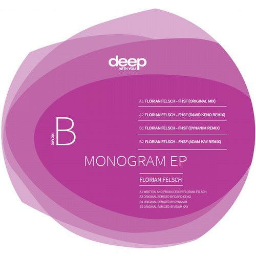 image cover: Florian Felsch - Monogram EP