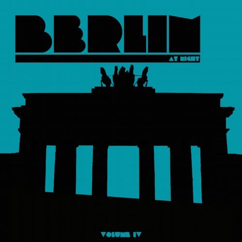 image cover: VA - Berlin At Night Vol. 4