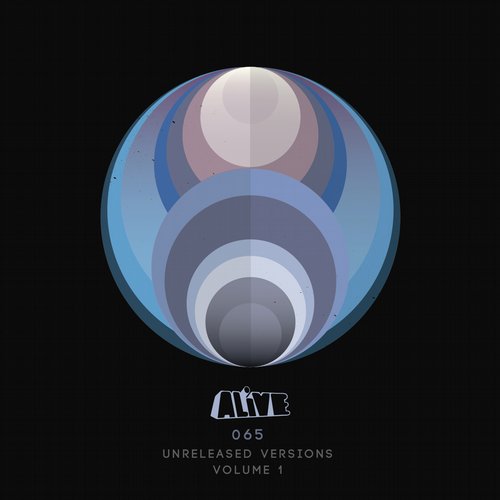 image cover: VA - Unreleased Versions Vol 1 [Alive Recordings]