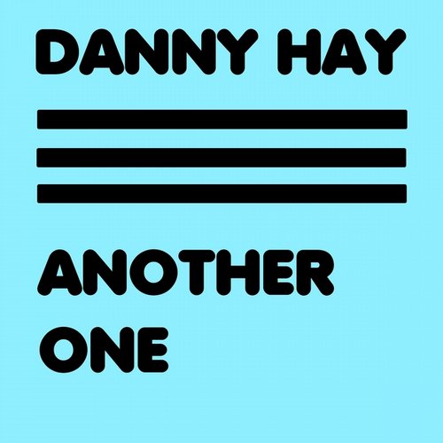 image cover: Danny Hay - Another One