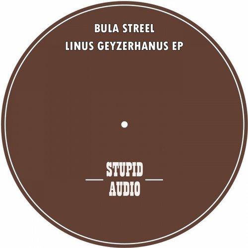 image cover: Bula Streel - Linus Geyzerhanus
