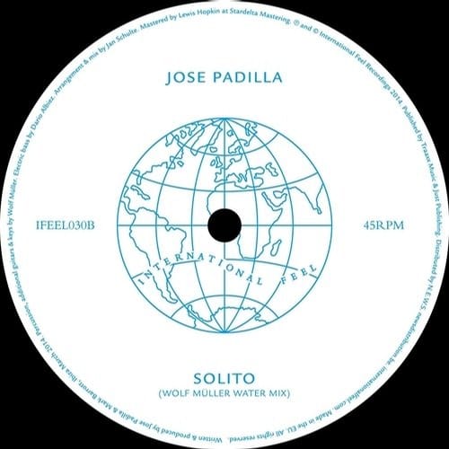 image cover: Jose Padilla - Solito (Wolf Muller Mixes) [IFEEL030RD]