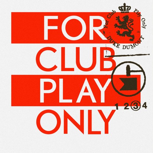 image cover: Duke Dumont - For Club Play Only Pt.3 [Turbo Recordings]