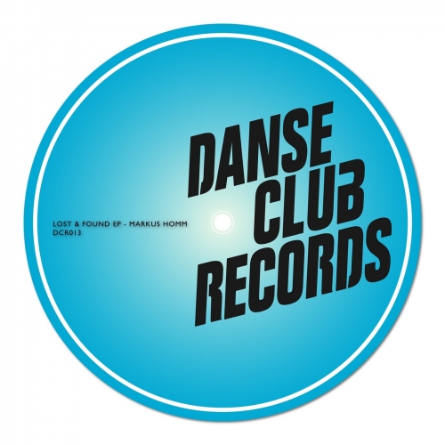 image cover: Markus Homm - Lost and Found [Danse Club Records]