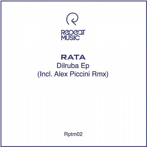 image cover: Rata - Dilruba EP [Repeat Music]