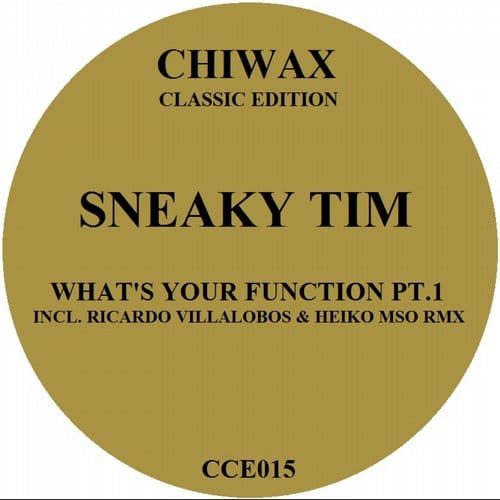 image cover: Ricardo Villalobos, Heiko MSO, Sneaky Tim - What's Your Function