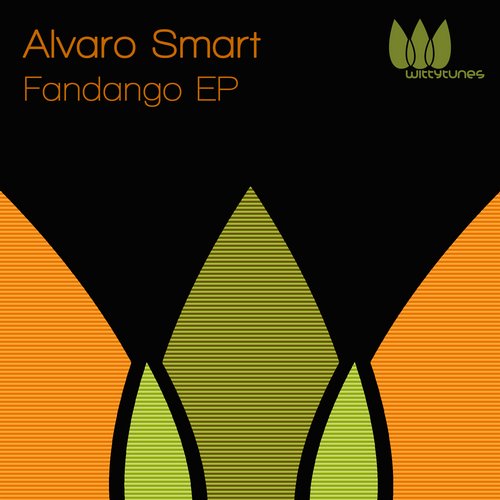 image cover: Alvaro Smart - Fandango EP [Witty Tunes]