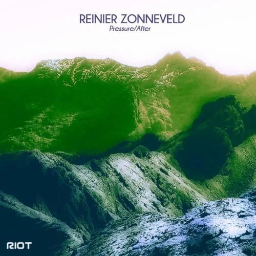 image cover: Reinier Zonneveld - Pressure-After