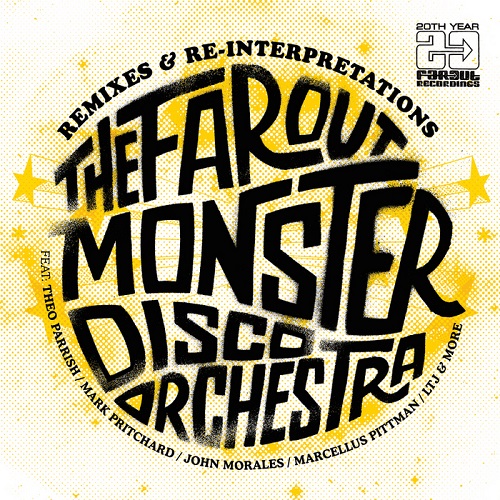 image cover: The Far Out Monster Disco Orchestra Remixes and Re-Interpretations