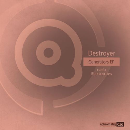 image cover: Destroyer - Generators EP