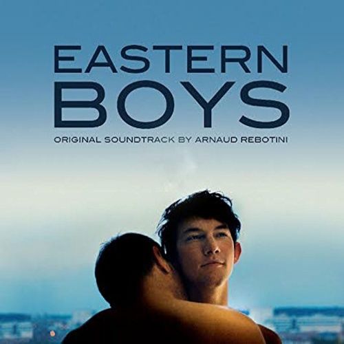 image cover: Arnaud Rebotini - Eastern Boys (Soundtrack)