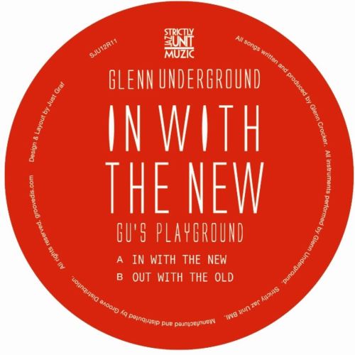 image cover: Glenn Underground - In With The New (Gu's Playground)