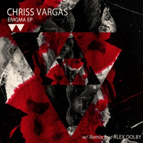 image cover: Chriss Vargas - Enigma EP [Waveform Recordings]