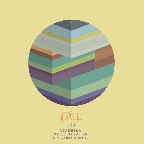 image cover: Viadrina - Still Alive EP [Alive Recordings]